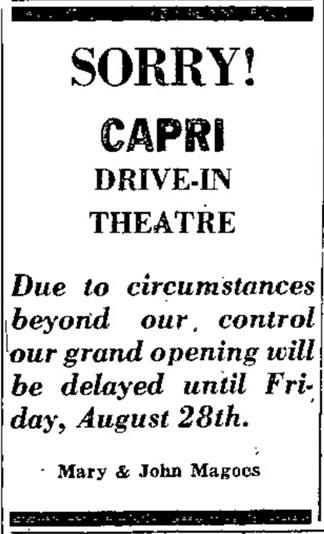 Capri Drive-In Theatre - 1964 OPENING DELAY